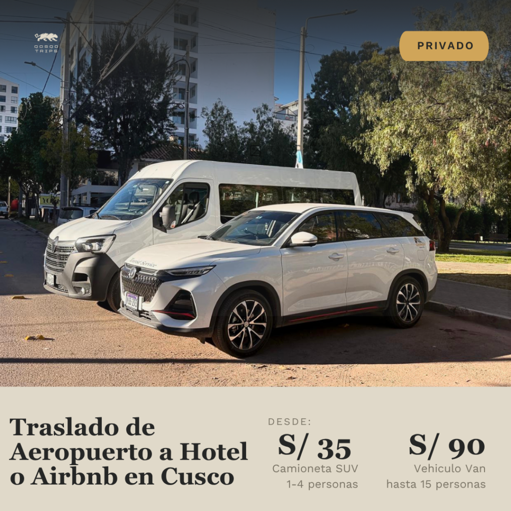 Traslados Privados de Aeropuerto Cusco a Hotel / Airbnb