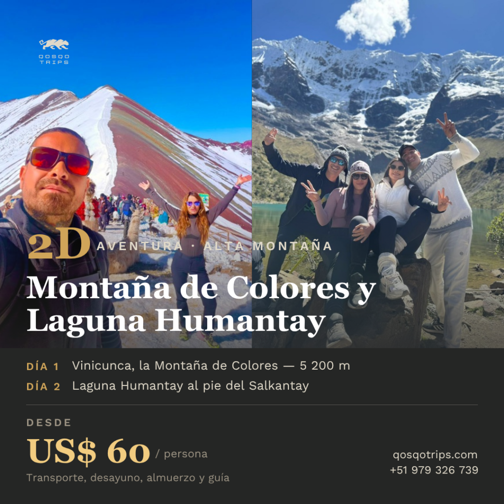 Montaña de Colores y Laguna Humantay - 2 Días