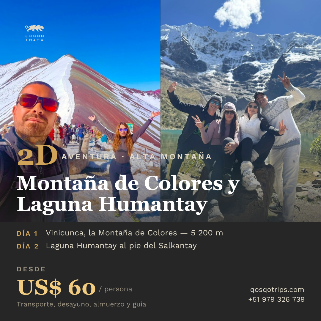 Montaña de Colores y Laguna Humantay - 2 Días